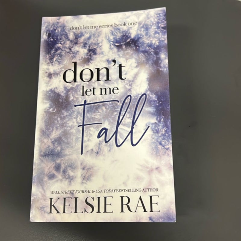 Don't Let Me Fall