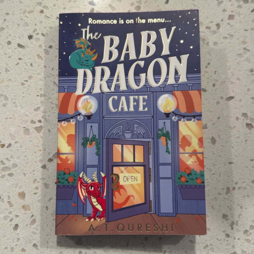 The Baby Dragon Cafe (the Baby Dragon Series, Book 1)