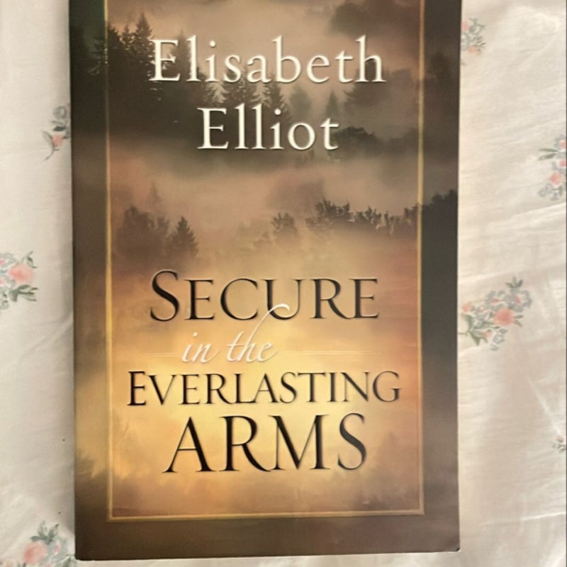 Secure in the Everlasting Arms