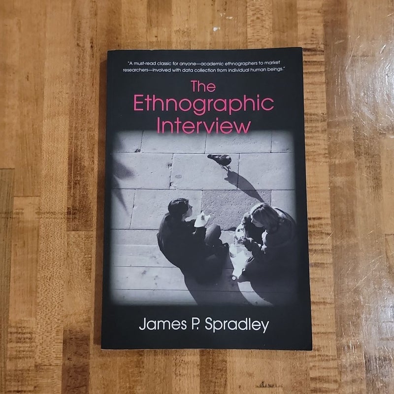 The Ethnographic Interview