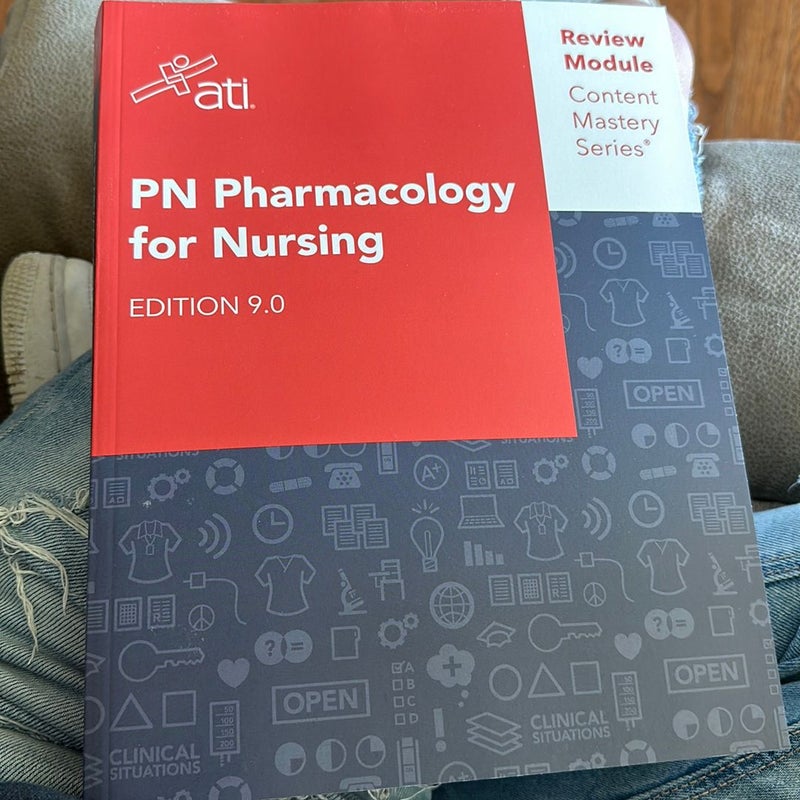 PN Pharmacology for Nursing Edition 9.0