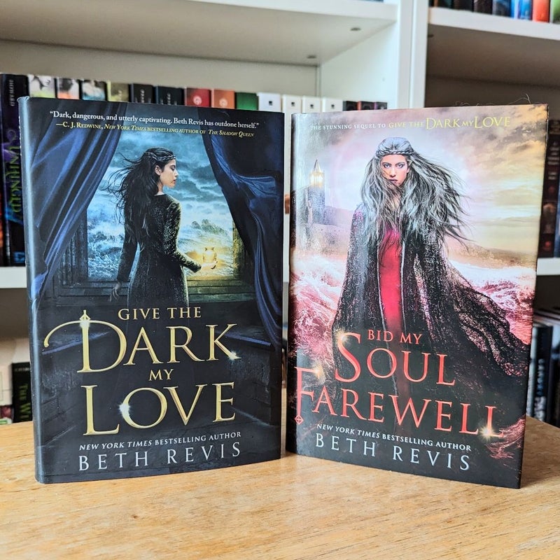 Give the Dark My Love Duology