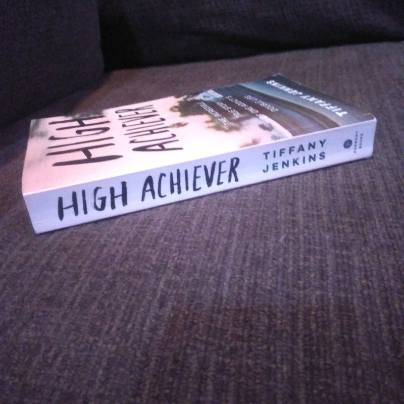 High Achiever