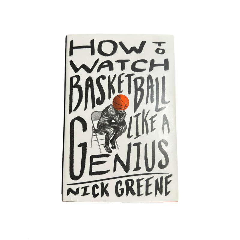 How to Watch Basketball Like a Genius