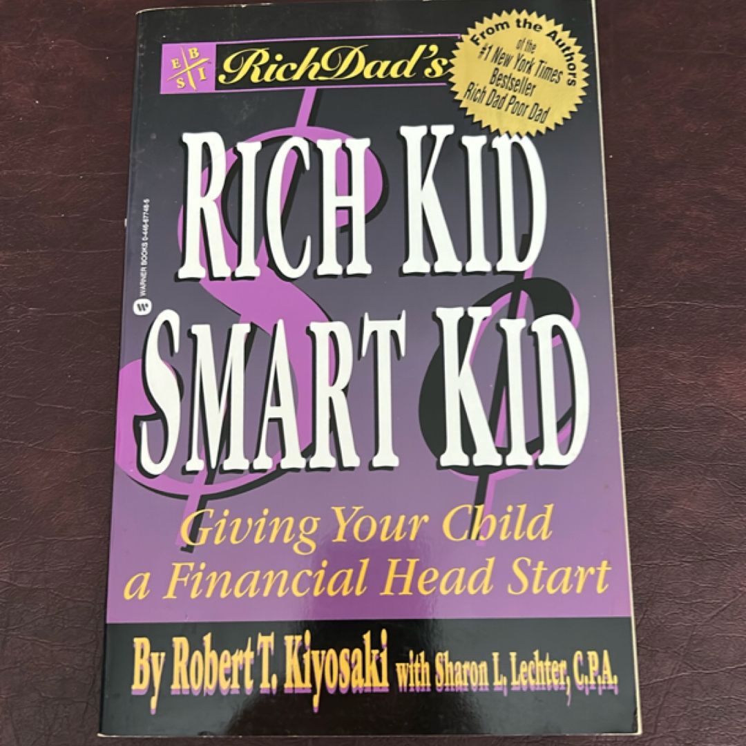 Rich Dad's Rich Kid, Smart Kid