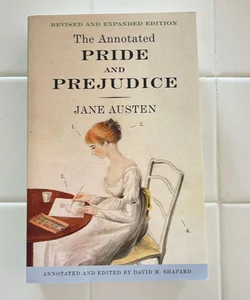 The Annotated Pride and Prejudice