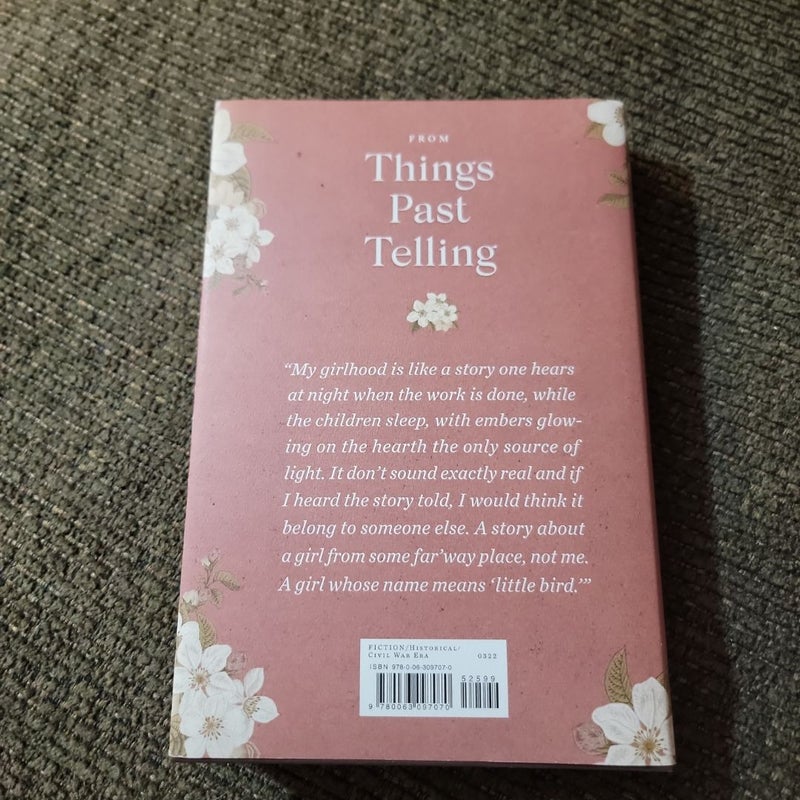 Things Past Telling (2022 First Edition)
