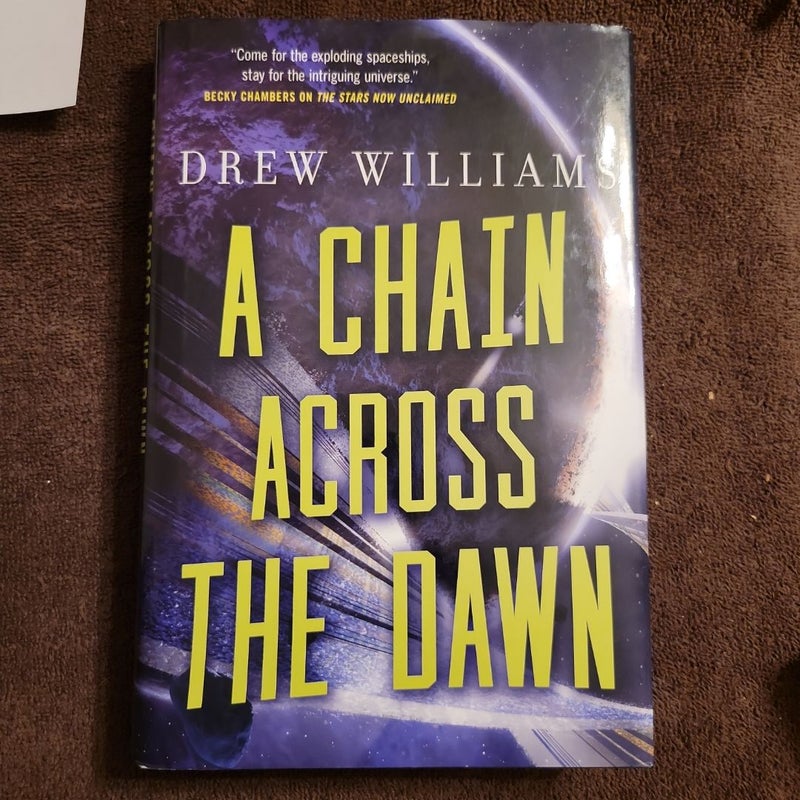 A Chain Across the Dawn