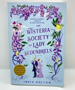 The Wisteria Society of Lady Scoundrels