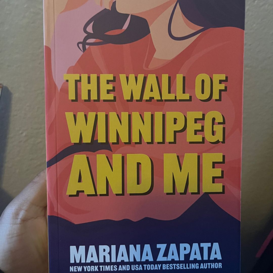 The Wall of Winnipeg and Me