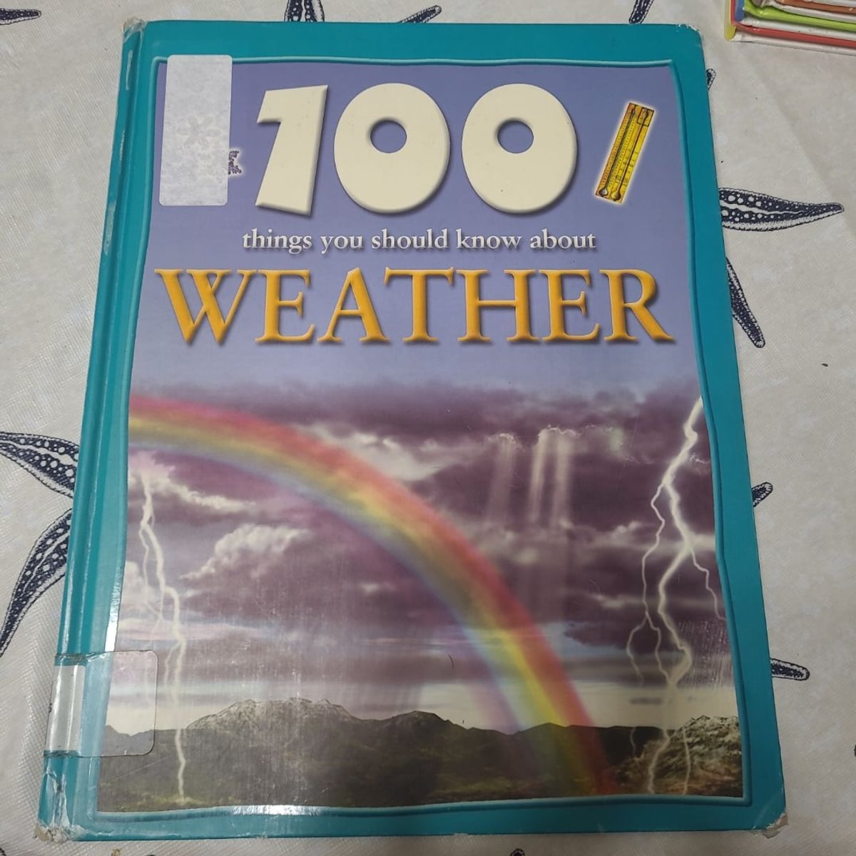 100 Things You Should Know About Weather by Clare Oliver, Hardcover ...