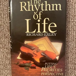 The Rhythm of Life