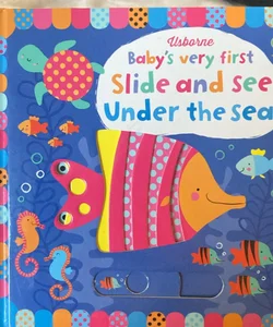 Baby's Very First Slide and See under the Sea