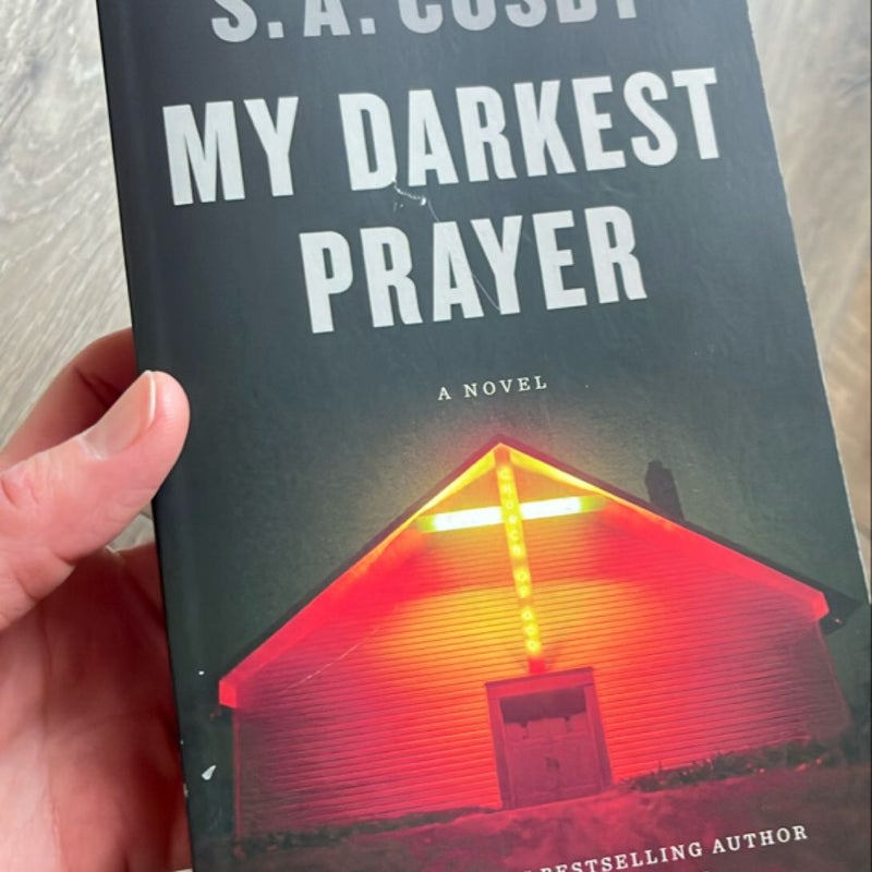 My Darkest Prayer