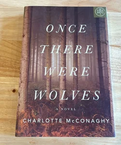 Once There Were Wolves