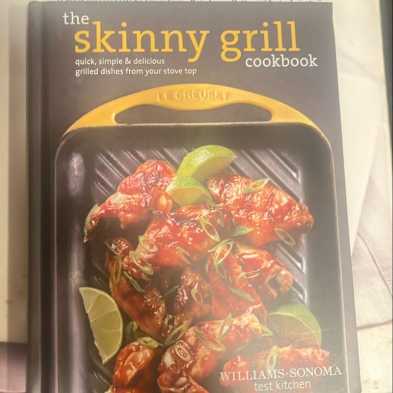 The Skinny Grill Cookbook