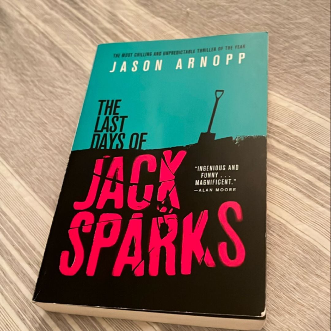 The Last Days of Jack Sparks