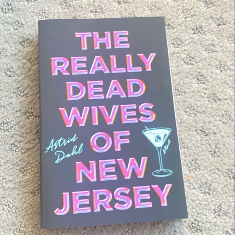 The Really Dead Wives of New Jersey