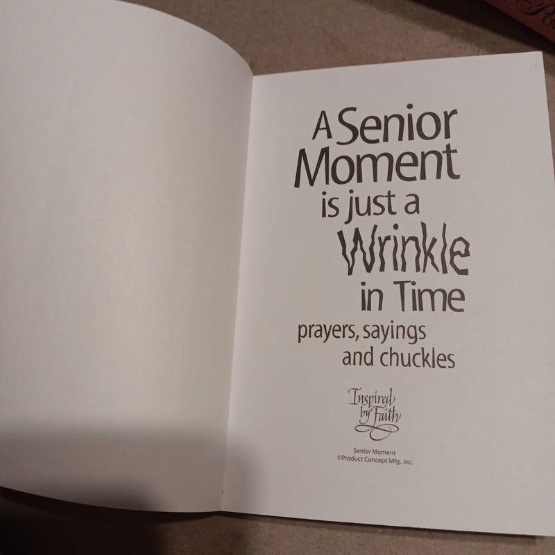 A senior moment Is just a wrinkle in Time