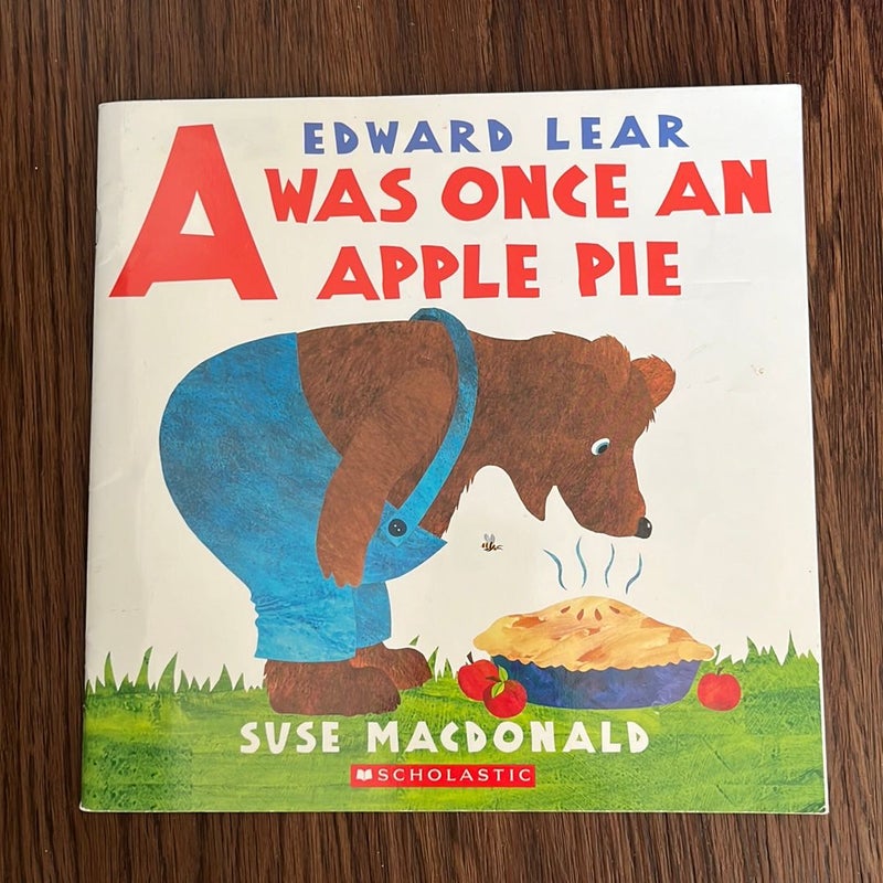 A Was Once An Apple Pie