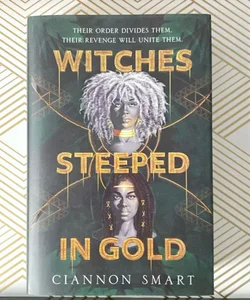 Witches Steeped in Gold