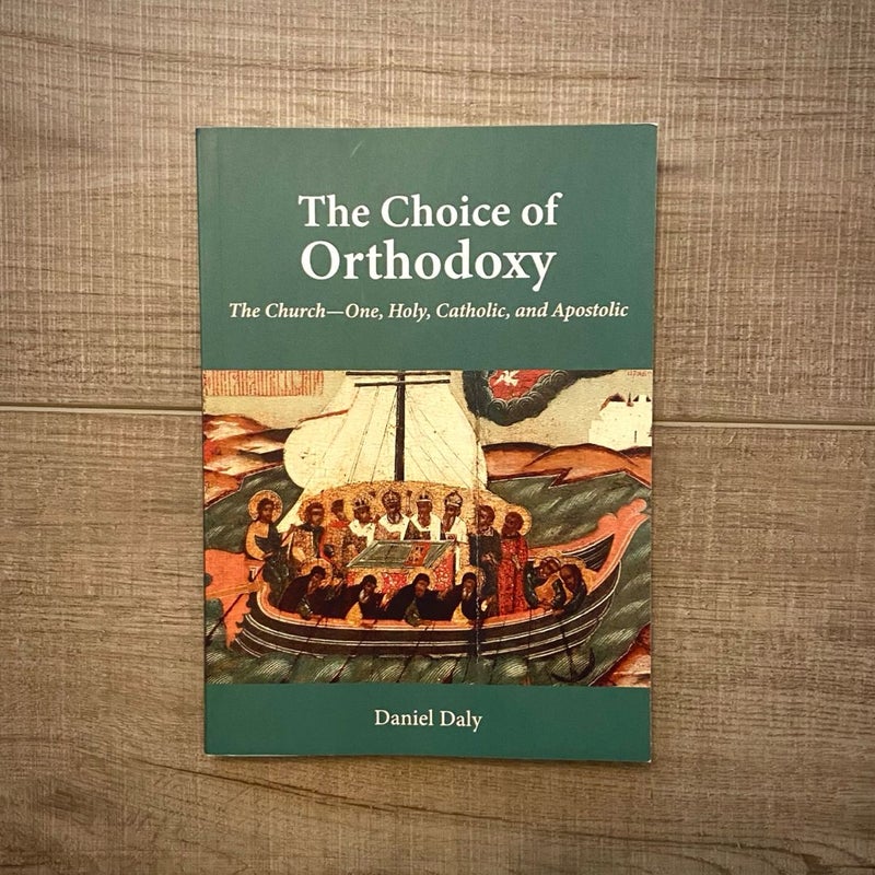 The Choice of Orthodoxy