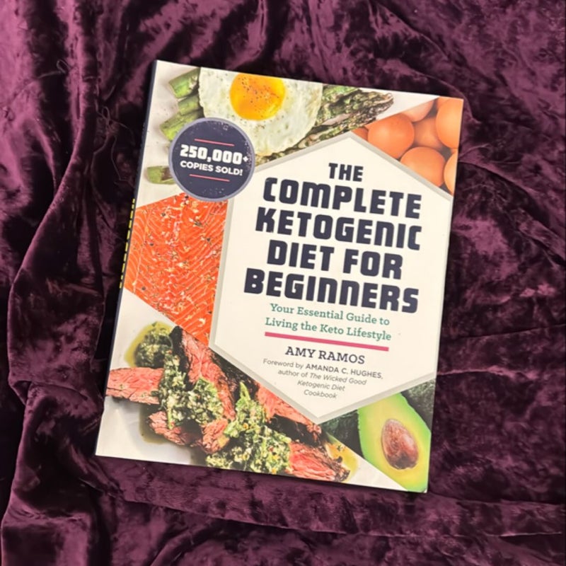 The Complete Ketogenic Diet for Beginners