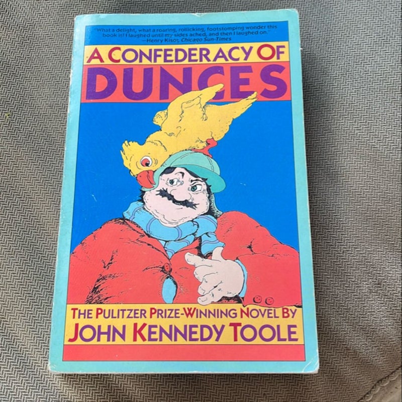 A Confederacy of Dunces