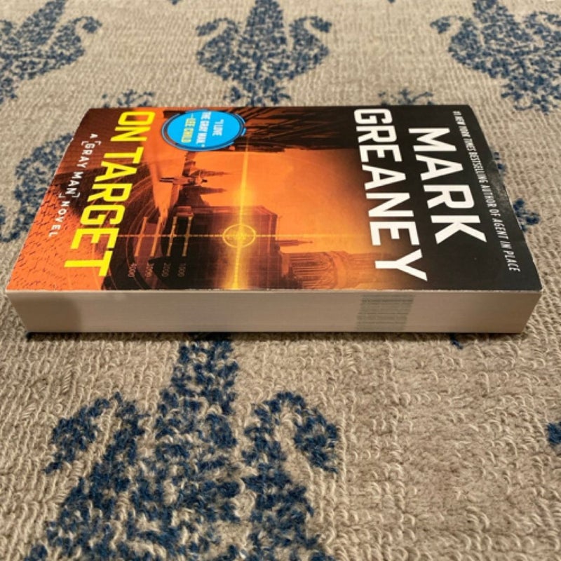 Signed - On Target by Mark Greaney