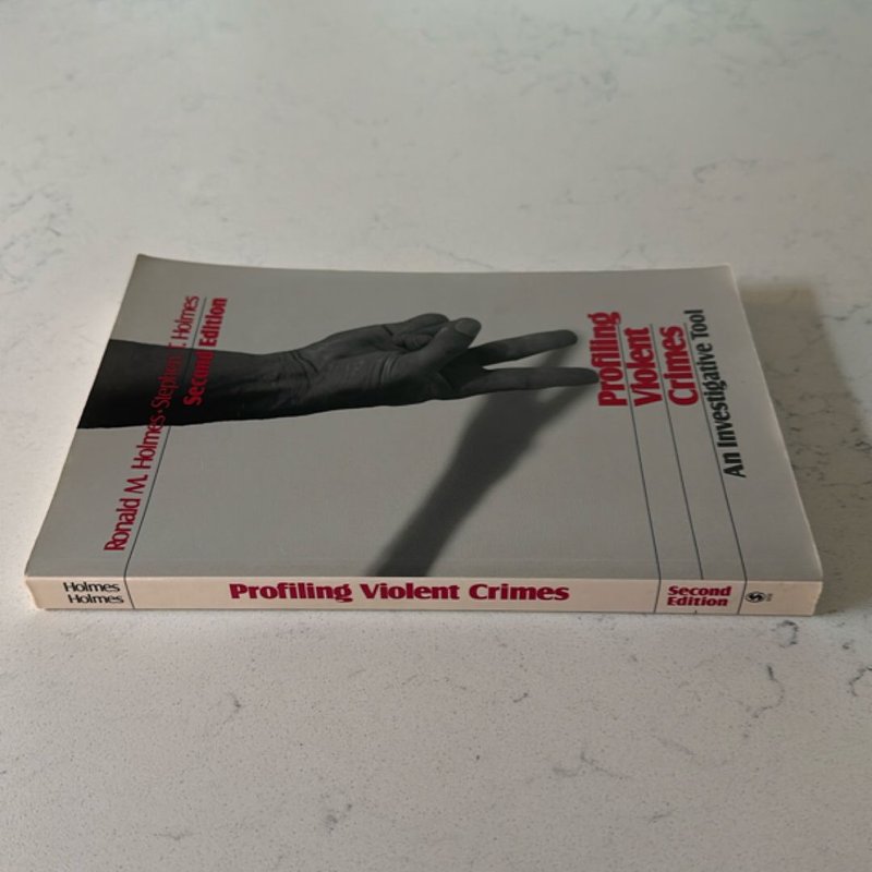 Profiling Violent Crimes by Ronald M. Holmes, Stephen T. Holmes
