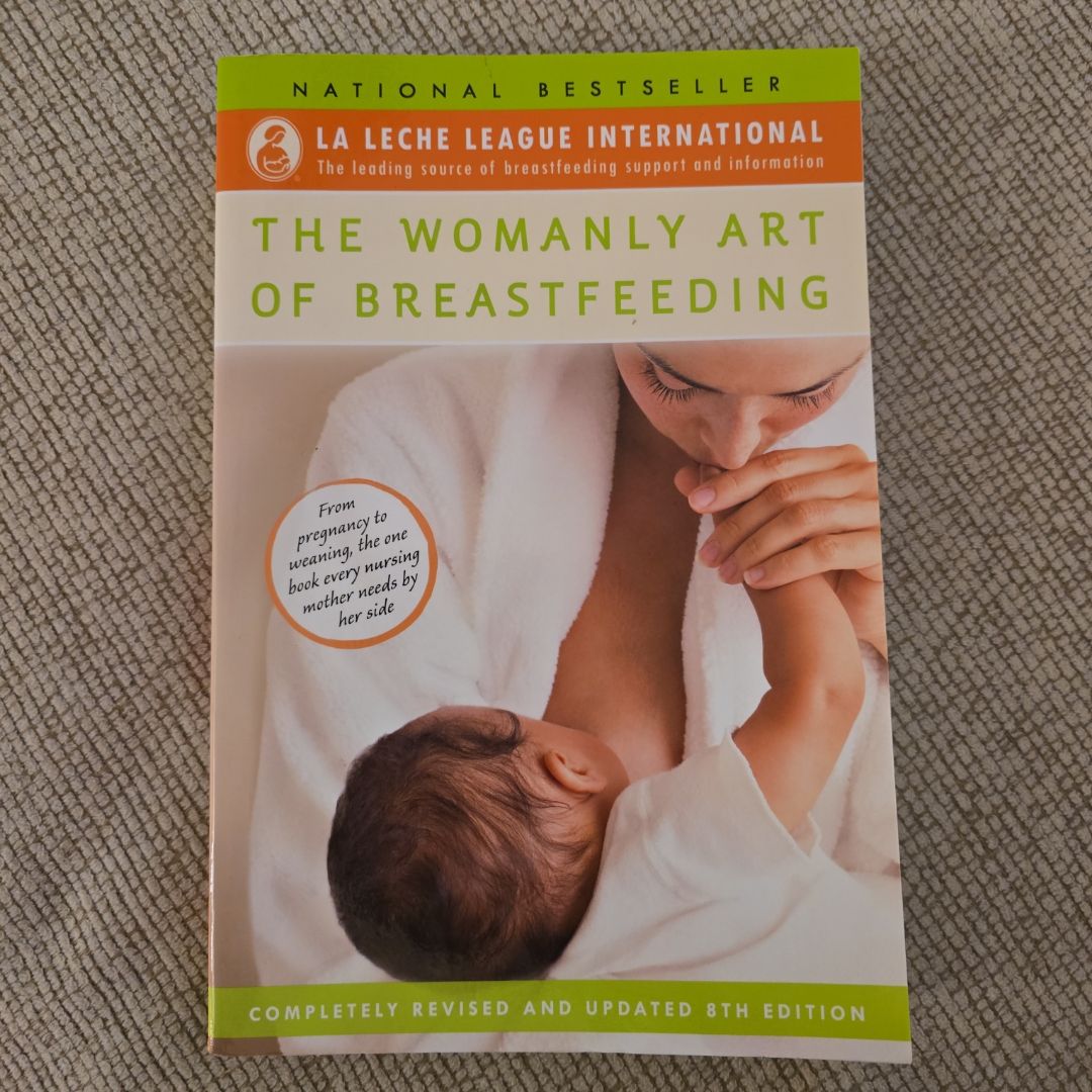 The Womanly Art of Breastfeeding