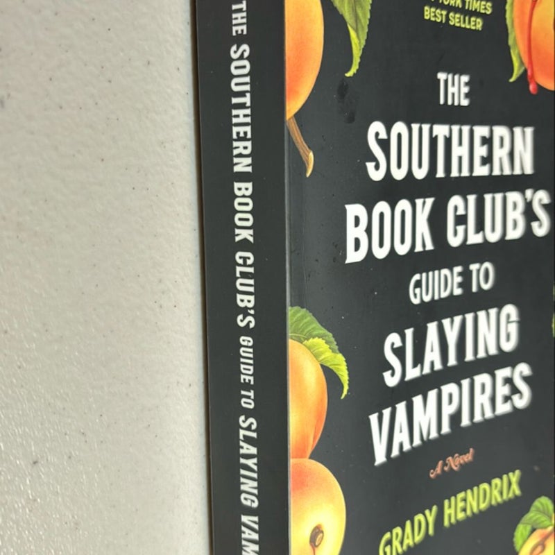 The Southern Book Club's Guide to Slaying Vampires