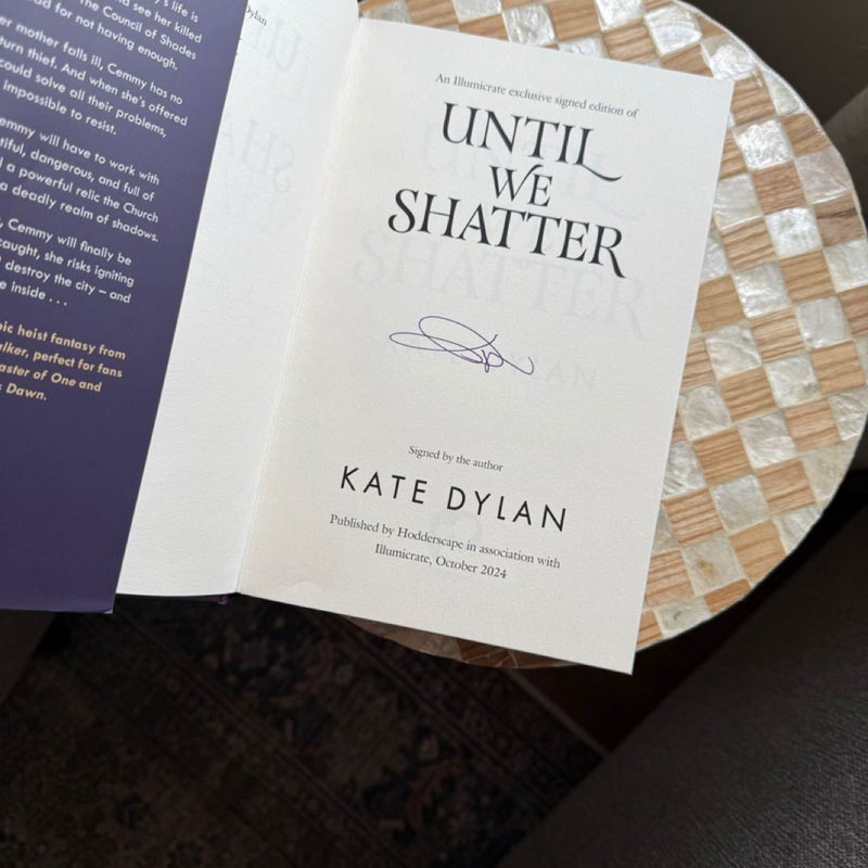 Until We Shatter Signed Illumicrate Edition