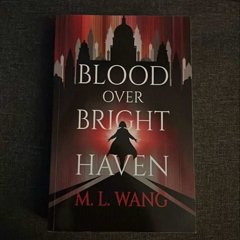 Blood over Bright Haven