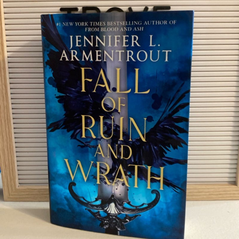 Fall of Ruin and Wrath