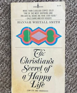 The Christian’s Secret of a Happy Life 