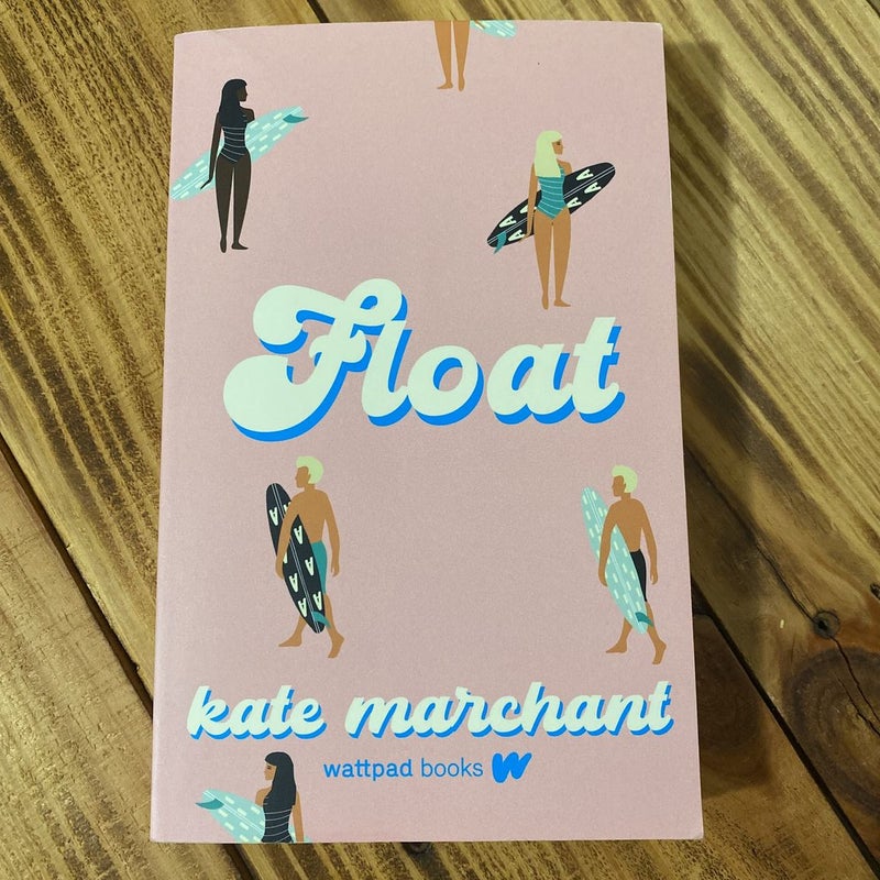 Float by Kate Marchant, Paperback