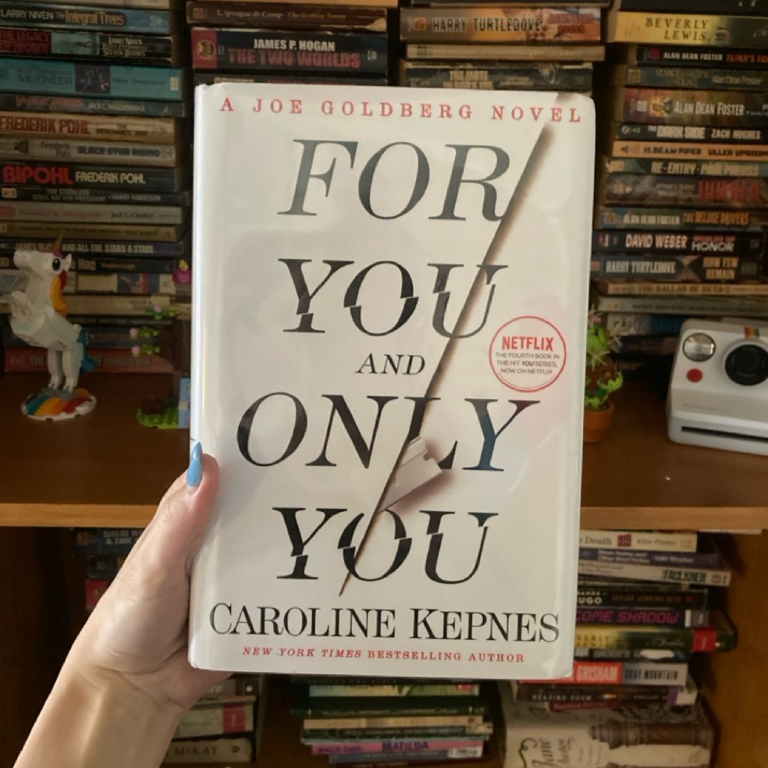 For You and Only You