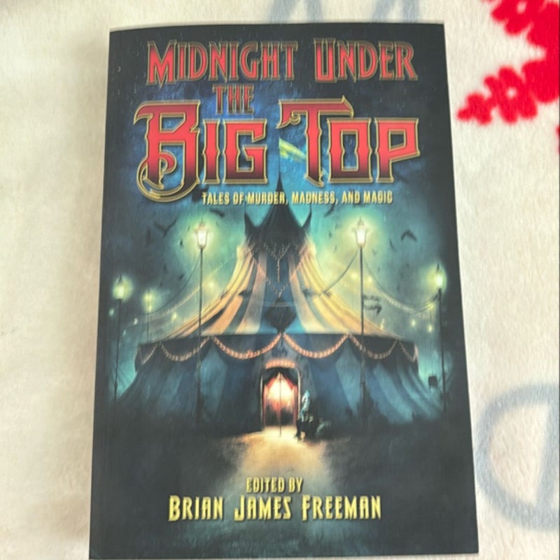 Midnight under the Big Top