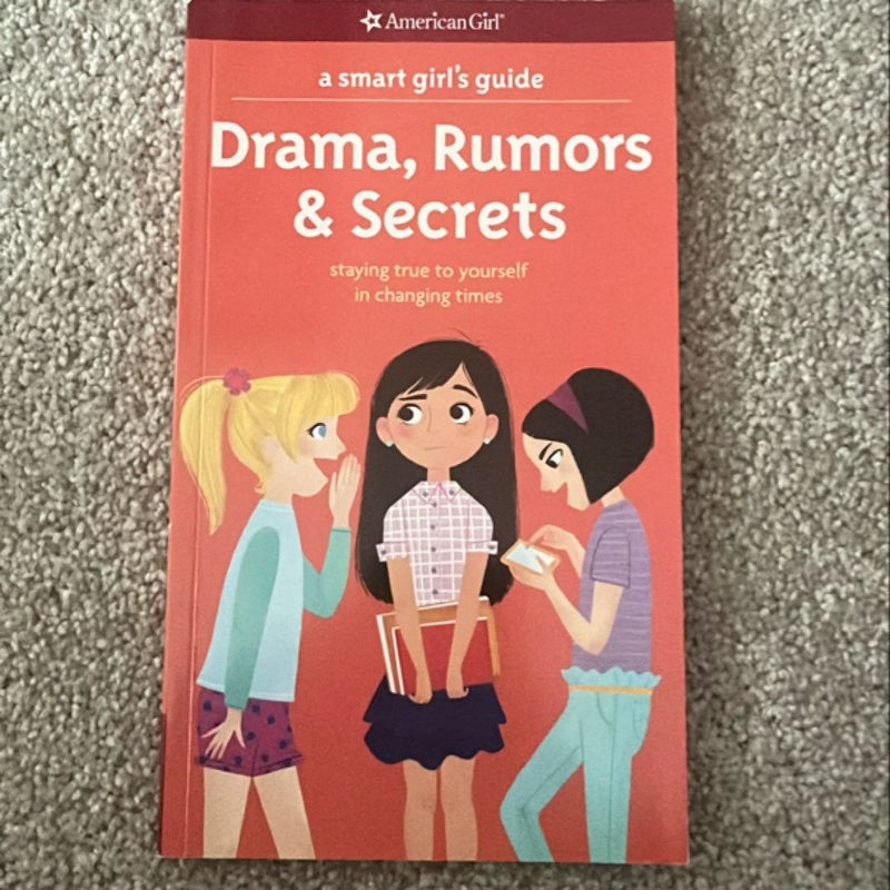 A Smart Girl's Guide: Drama, Rumors and Secrets