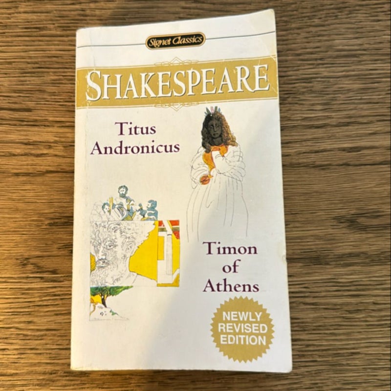 Titus Andronicus and Timon of Athens