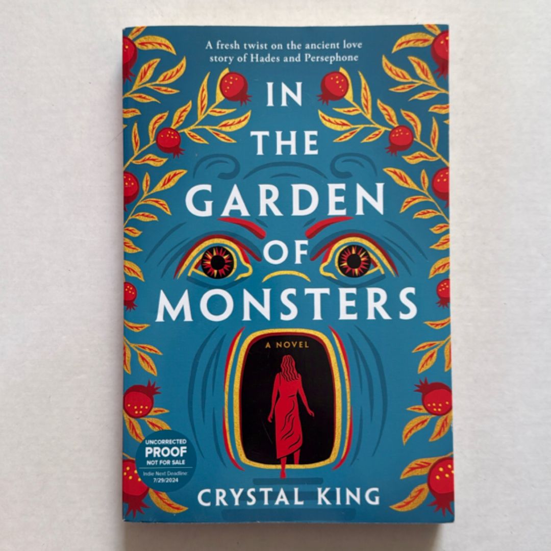 In the Garden of Monsters (Advanced Reader Copy)