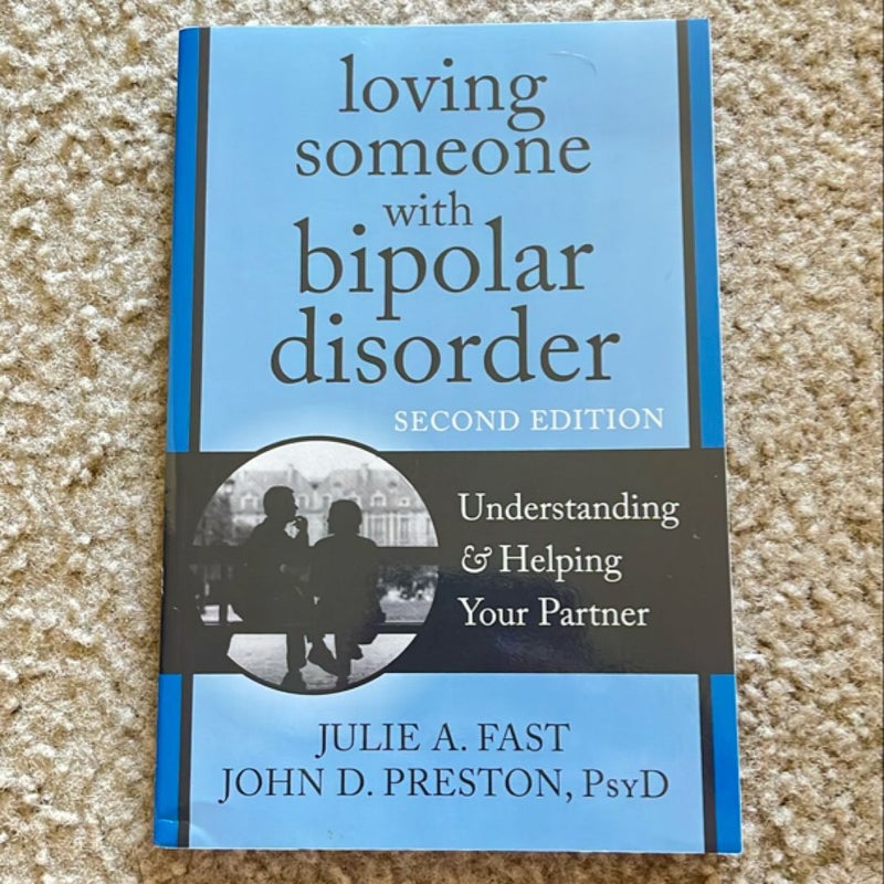 Loving Someone with Bipolar Disorder