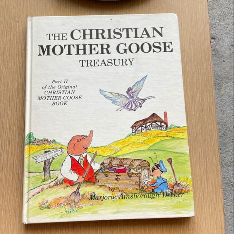 The Christian Mother Goose Treasury