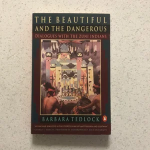 The Beautiful and the Dangerous