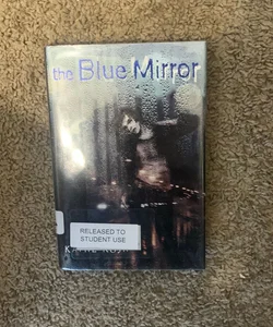 The Blue Mirror