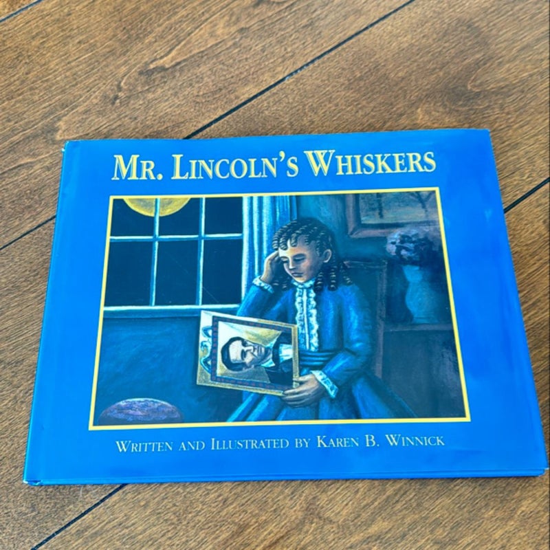 Mr. Lincoln's Whiskers