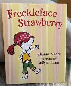 Freckleface Strawberry—Signed