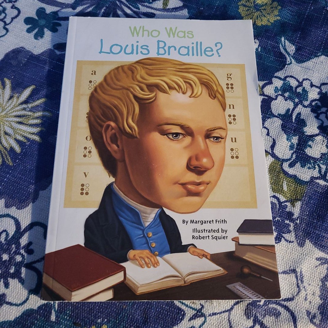 Who Was Louis Braille?