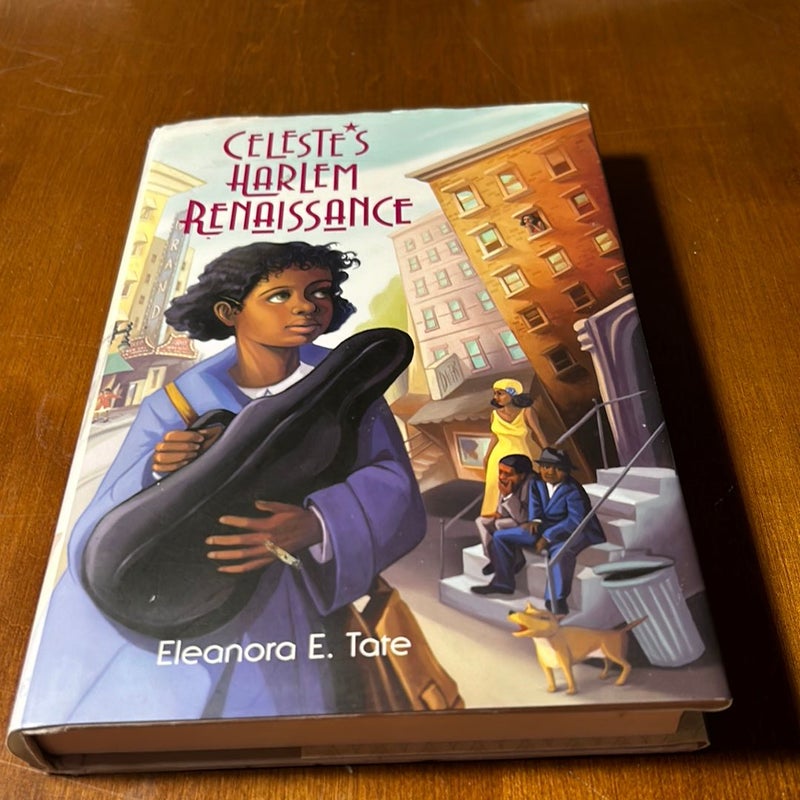 1st ed./1st * Celeste's Harlem Renaissance